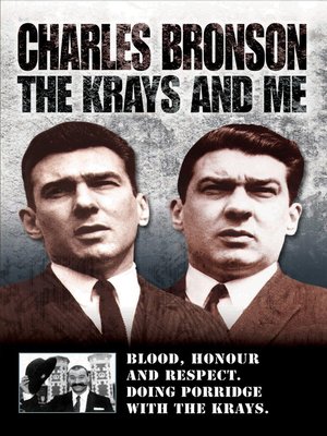 cover image of The Krays and Me--Blood, Honour and Respect. Doing Porridge with the Krays